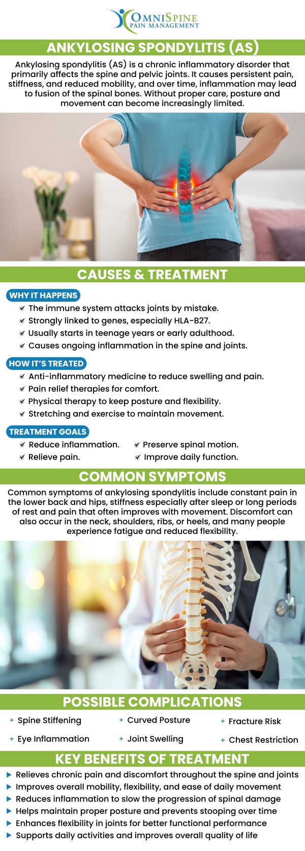 Are you suffering from stiffness, lower back pain, or neck pain? Joint pain, neck pain, or hip pain may occur sometimes, but recurring symptoms may indicate a painful condition called Ankylosing spondylitis. Ankylosing spondylitis is one of the many back conditions treated by our specialists at OmniSpine Pain Management Clinic. Contact us or book an appointment for your ankylosing spondylitis condition. Our clinics are located in Frisco, TX, Sunnyvale, TX, and Mesquite, TX. Are you suffering from stiffness, lower back pain, or neck pain? Joint pain, neck pain, or hip pain may occur sometimes, but recurring symptoms may indicate a painful condition called Ankylosing spondylitis. Ankylosing spondylitis is one of the many back conditions treated by our specialists at OmniSpine Pain Management Clinic. Contact us or book an appointment for your ankylosing spondylitis condition. Our clinics are located in Frisco, TX, Sunnyvale, TX, and Mesquite, TX.